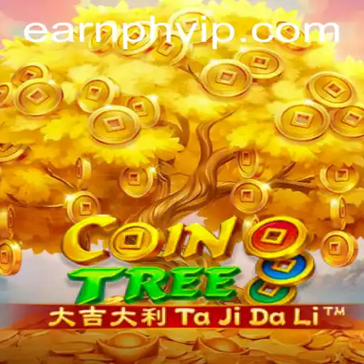 Discover the Thrilling World of CoinTree and the Rising Popularity of earnph vip