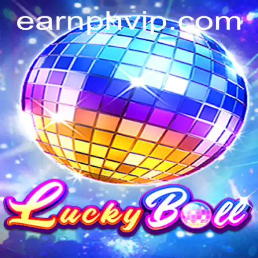 Experience the Thrills of LuckyBall: Your Gateway to Exciting Earnings with Earnph VIP
