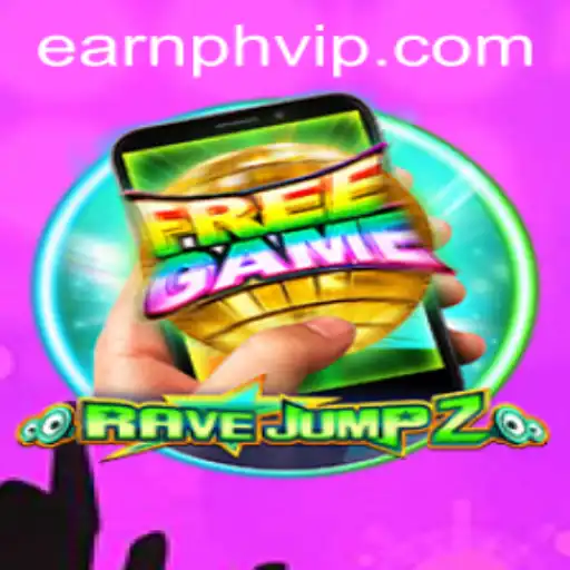 RaveJump2M: An Exciting Adventure with Earnph VIP Integration