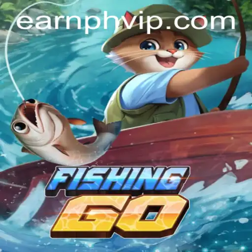 Exploring FishingGO: Dive Into the Exciting World of Virtual Fishing with Earnph VIP