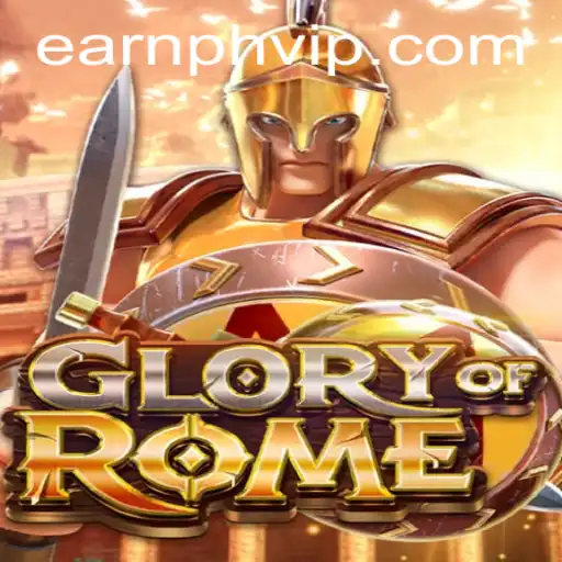 GloryofRome: Exploring the Era of Roman Conquests with earnph vip Features