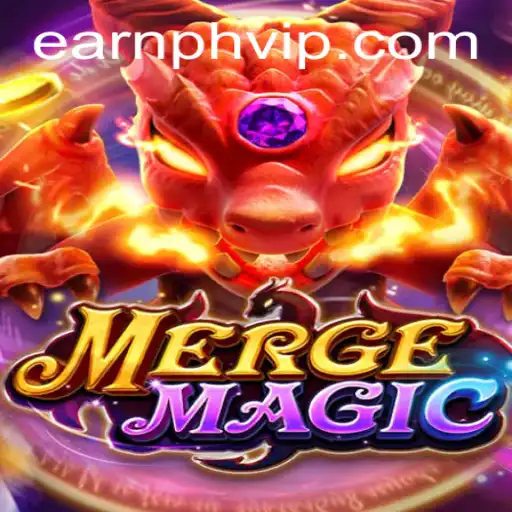 Exploring the Enchanting World of MERGEMAGIC and the Allure of earnph vip