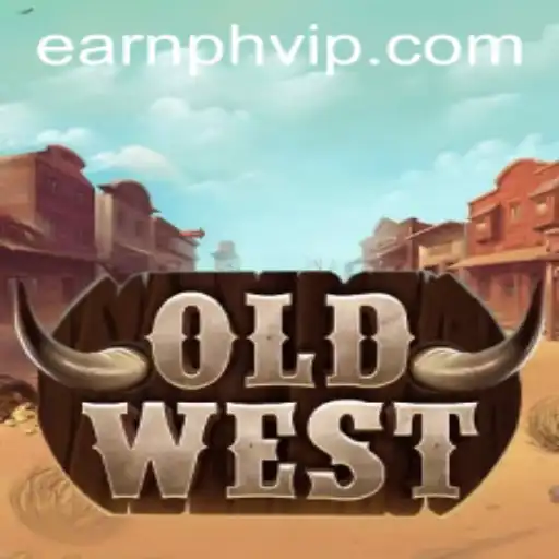 Dive into OldWest: Exploring Adventure and Strategy with Earnph VIP
