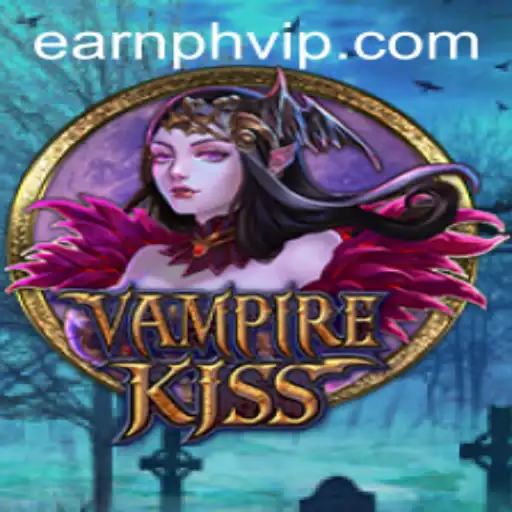 VampireKiss: Dive into the Dark Fantasy World with Earnph VIP