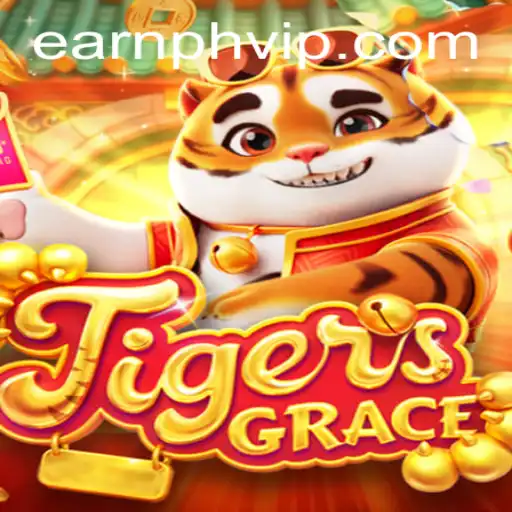 Exploring TigersGrace: A New Gaming Frontier Aligned with EarnPh VIP